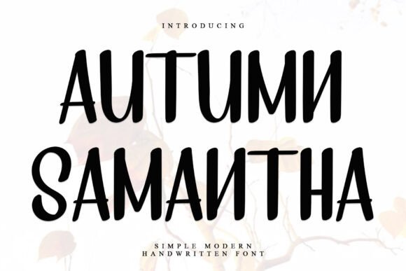 Autumn Samantha Font Review