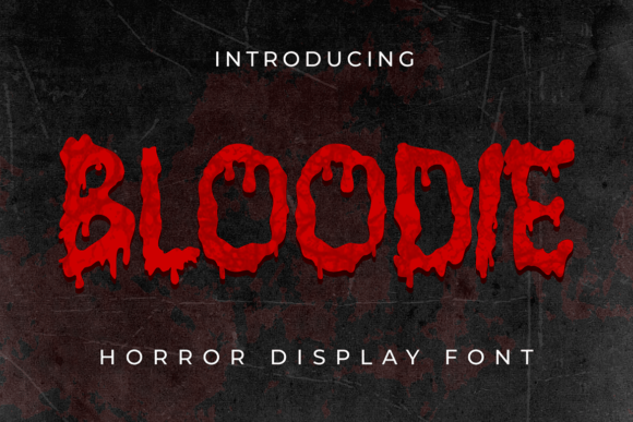 Bloodie Font: A Chilling Display Type