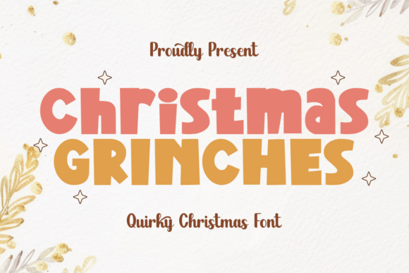 Christmas Grinches Font