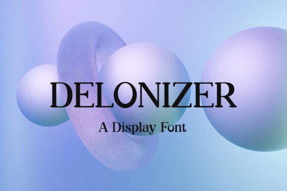 Delonizer Font: Elegant Display for Editorial Design