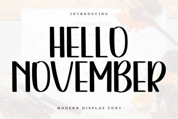 Hello November Font