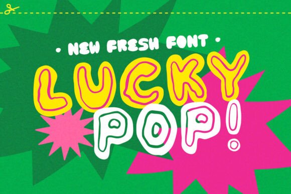 Lucky Pop: A Quirky Display Font for Handmade Brands