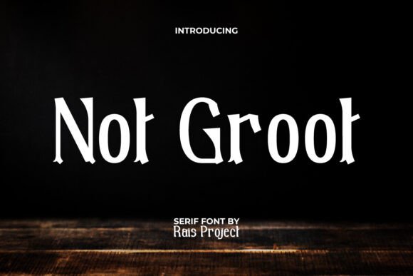 Not Groot Font for Business Branding