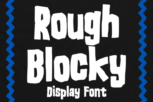 Rough Blocky Font for Bold Branding