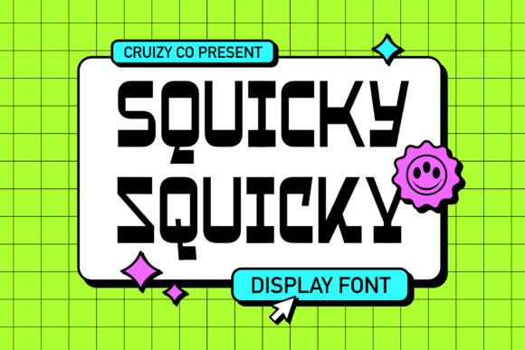 Squicky: A Bold Display Font