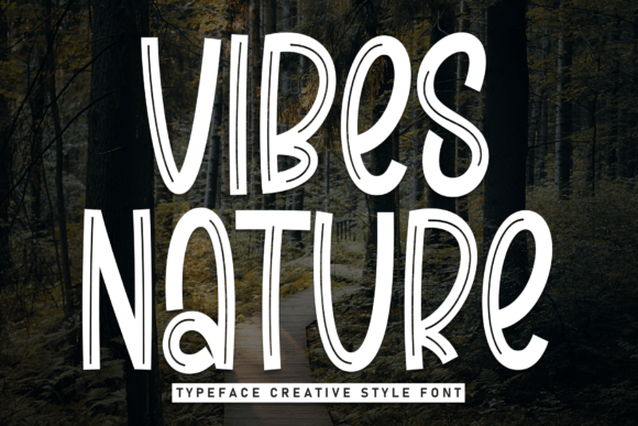 Vibes Nature Font Review